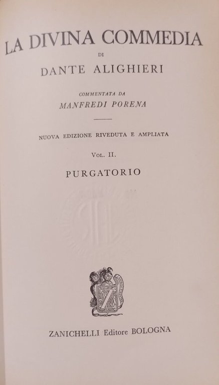 LA DIVINA COMMEDIA di Dante Alighieri 3 volumi 1971 Zanichelli …