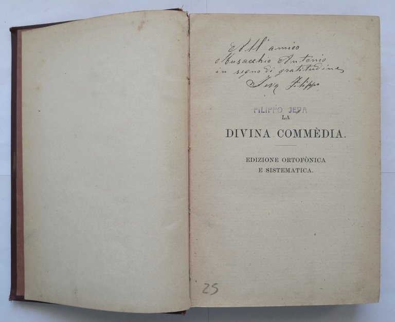 LA DIVINA COMMEDIA ortofonica sistematica di Dante Alighieri 1926 Hoepli …