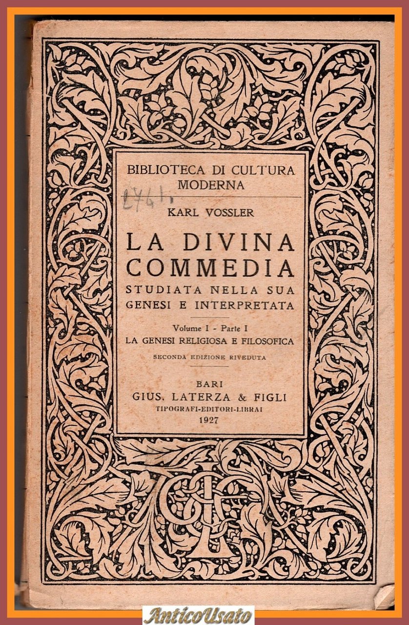 LA DIVINA COMMEDIA volume I parte 1 e 2 genesi …