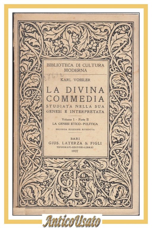 LA DIVINA COMMEDIA volume I parte 1 e 2 genesi …