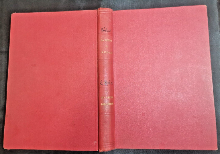 LA DONNA DI FUOCO Adolfo Belot e l'invasione del prete …