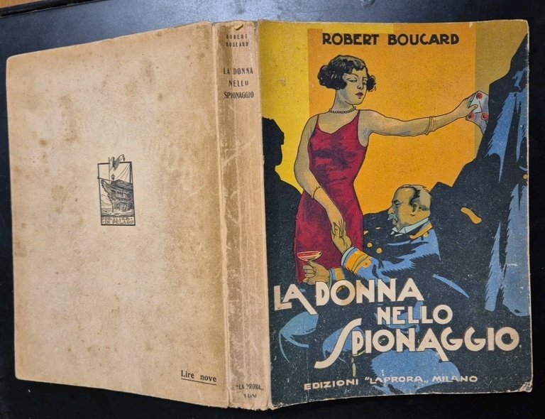 LA DONNA NELLO SPIONAGGIO di Robert Boucard 1931 La Prora …