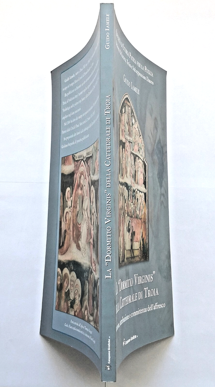 LA DORMITIO VIRGINIS DELLA CATTEDRALE DI TROIA Guido Iamele 2005 …