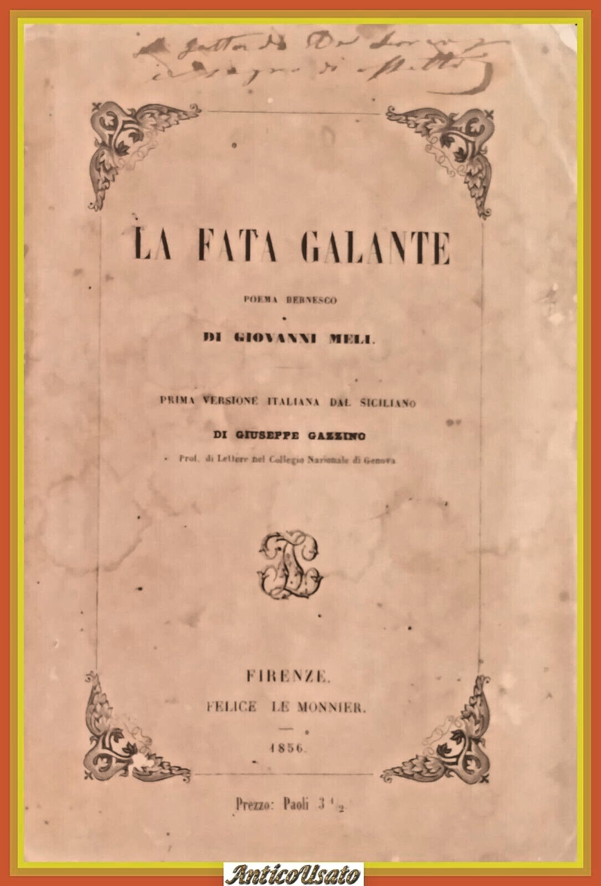 LA FATA GALANTE POEMA BERNESCO di Giovanni Meli 1856 Le …