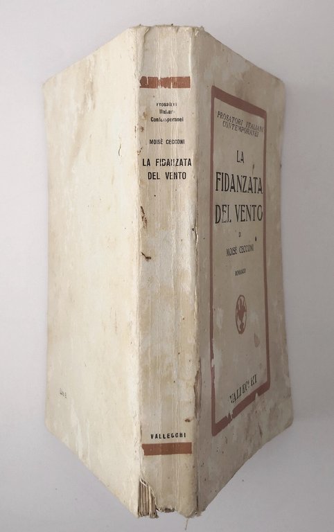 LA FIDANZATA DEL VENTO di Moisè Cecconi 1934 Vallecchi Libro …