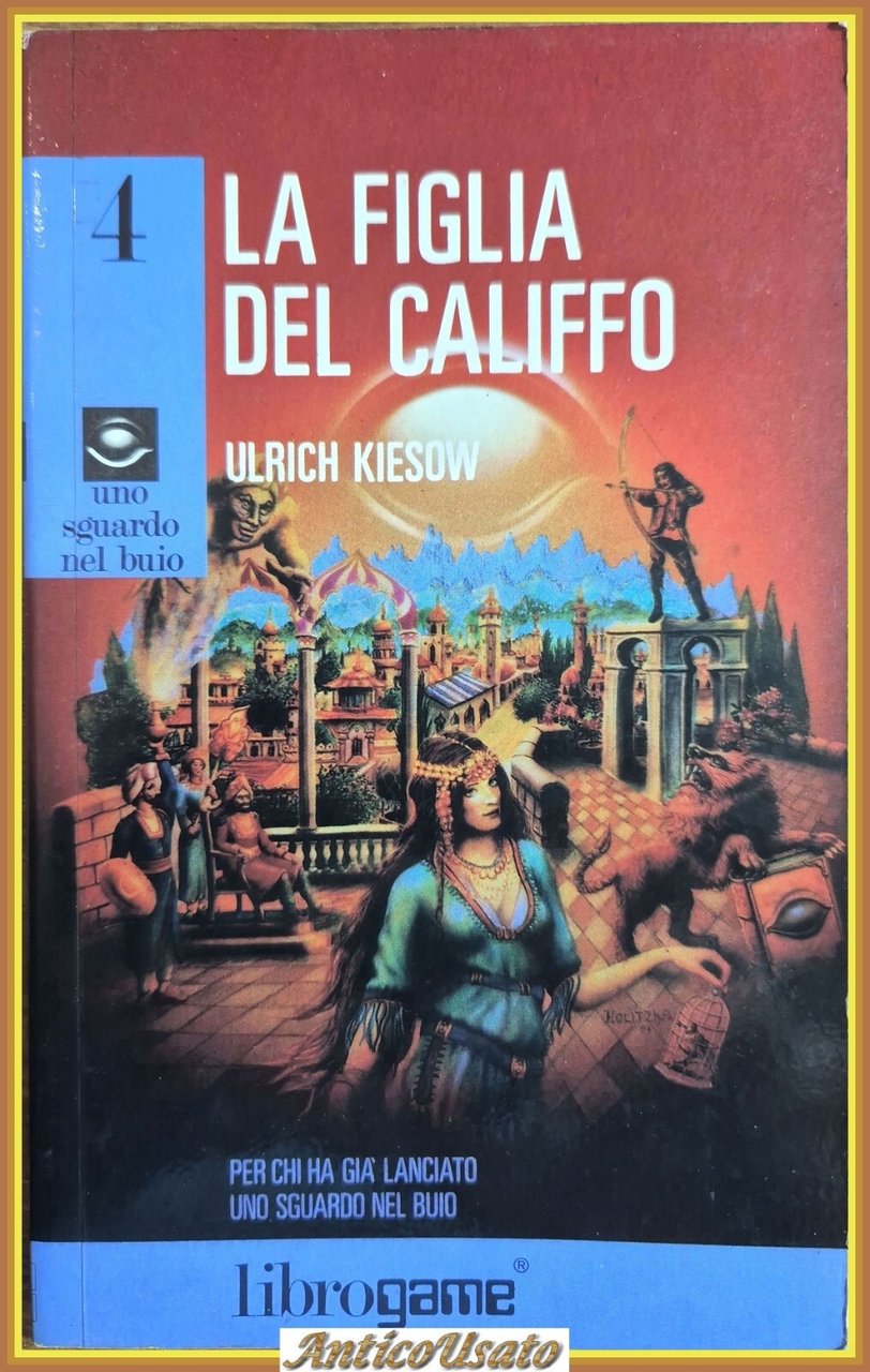 LA FIGLIA DEL CALIFFO di Ulrich Kiesow 1987 E Elle …