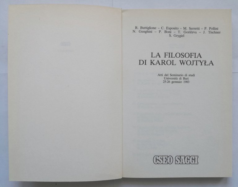 LA FILOSOFIA DI KAROL WOJTYLA di Buttiglione Goriceva e altri …