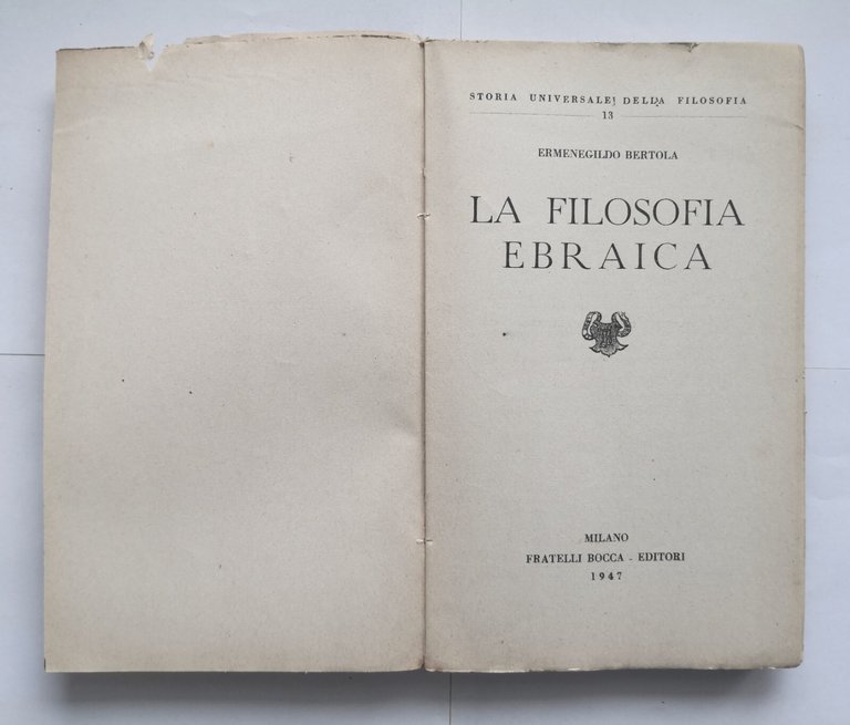 LA FILOSOFIA EBRAICA di Ermenegildo Bertola 1947 Fratelli Bocca libro