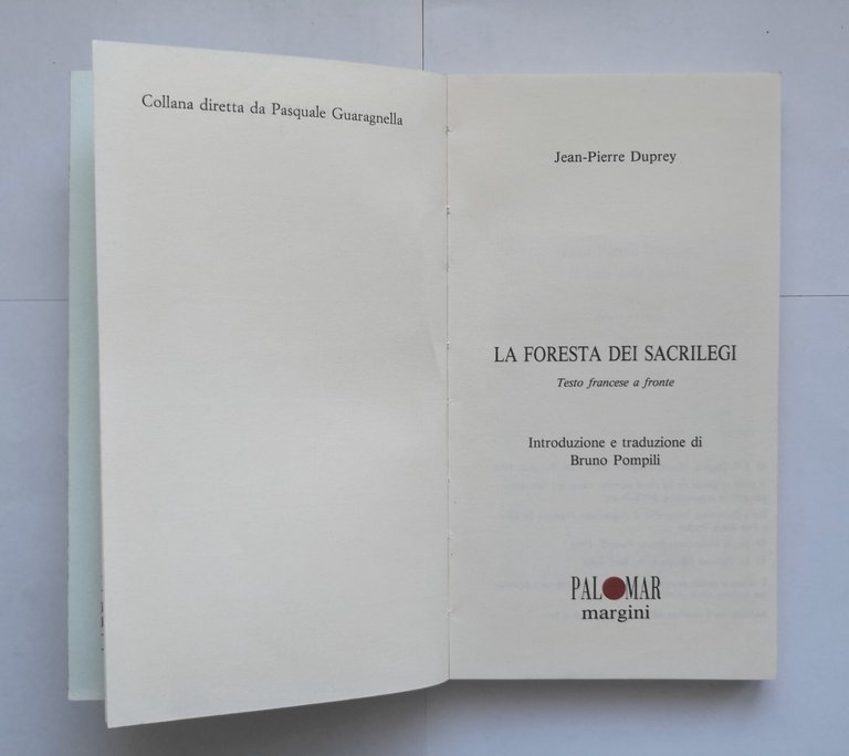 LA FORESTA DEI SACRILEGI di Jean Pierre Duprey 1993 Palomar …
