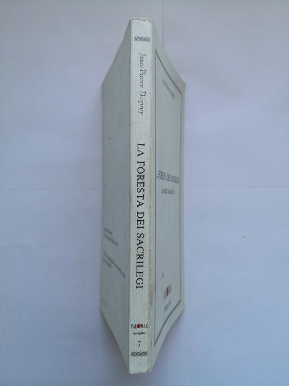 LA FORESTA DEI SACRILEGI di Jean Pierre Duprey 1993 Palomar …