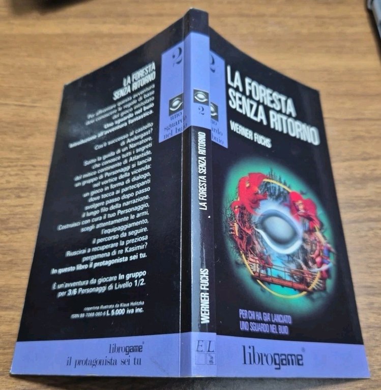 LA FORESTA SENZA RITORNO di Werner Fuchs 1986 I edizione …