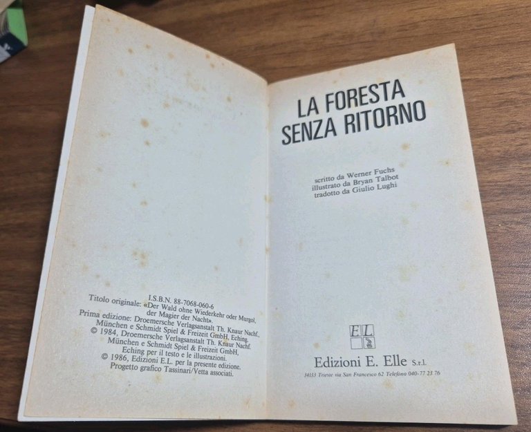 LA FORESTA SENZA RITORNO di Werner Fuchs 1986 I edizione …