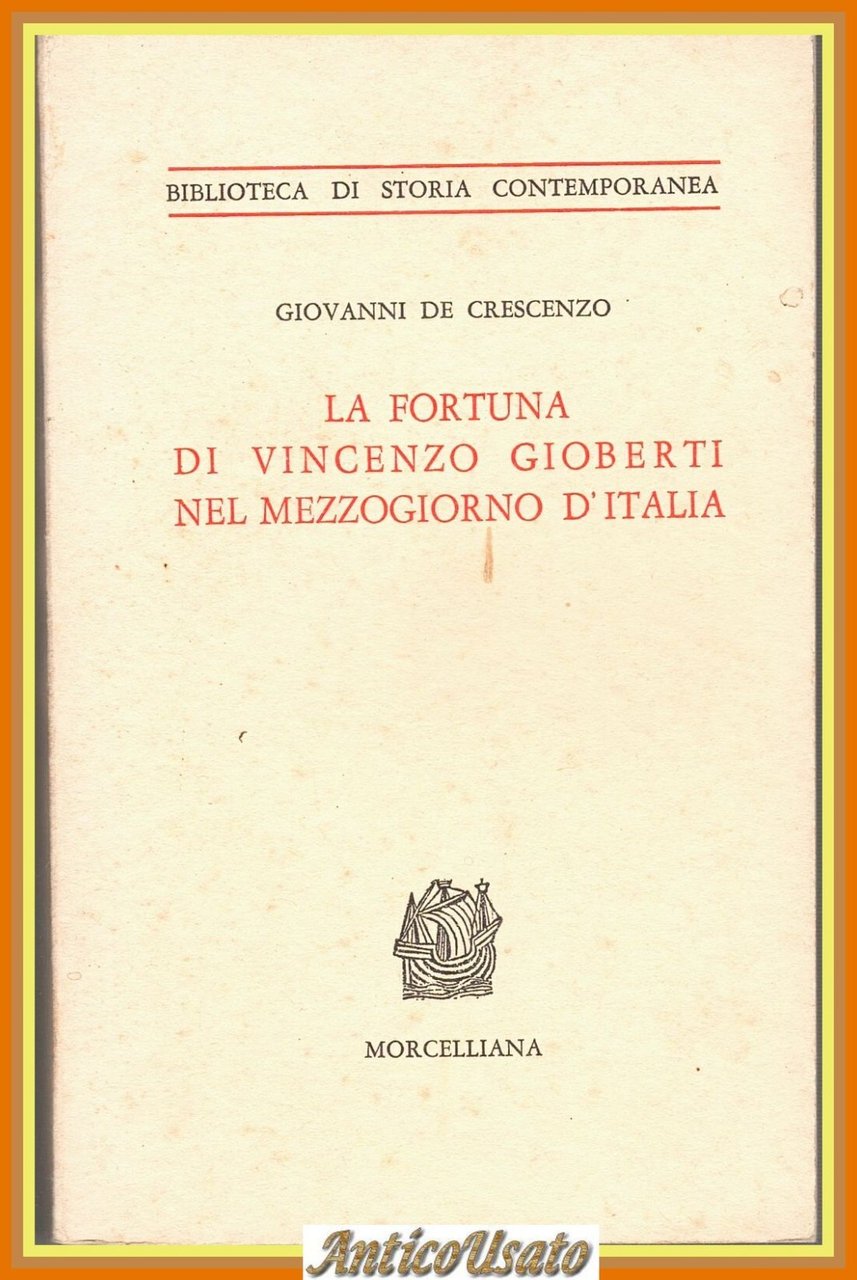 LA FORTUNA DI VINCENZO GIOBERTI NEL MEZZOGIORNO D'ITALIA Giovanni De … | Immagine principale