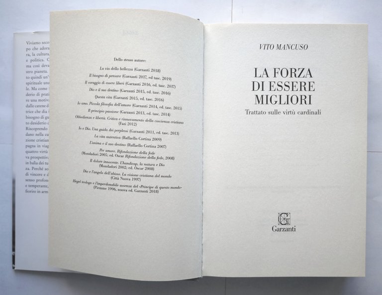 LA FORZA DI ESSERE MIGLIORI di Vito Mancuso 2019 Garzanti …