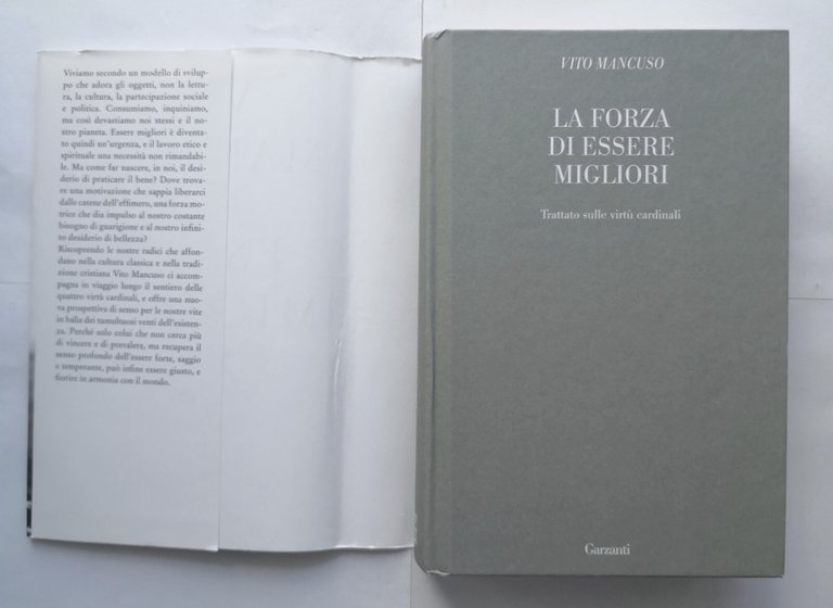 LA FORZA DI ESSERE MIGLIORI di Vito Mancuso 2019 Garzanti …