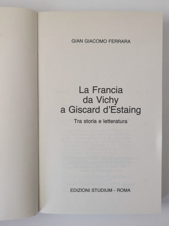LA FRANCIA DA VICHY A GISCARD D'ESTAING di Giacomo Ferrara …
