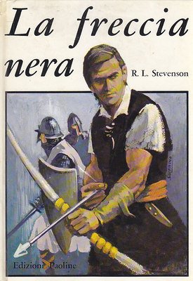 LA FRECCIA NERA di Stevenson Edizioni Paoline 1974 Libro Illustrato …