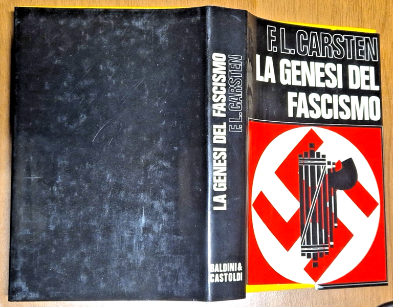 LA GENESI DEL FASCISMO di F L Carsten 1970 Baldini …