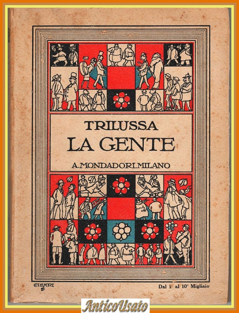 LA GENTE di Trilussa 1927 Mondadori prima edizione Libro poesia | Immagine principale