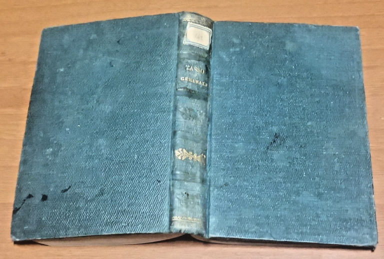LA GERUSALEMME LIBERATA di Torquato Tasso 1856 Rondinella Libro Antico …