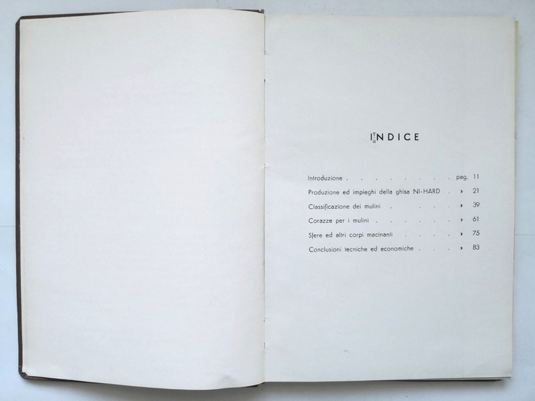 LA GHISA NI HARD Oreste Bragonzi 1959 principali applicazioni industriali …