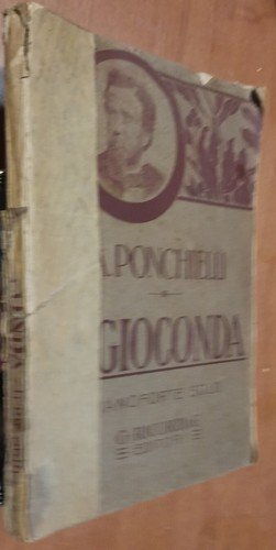 LA GIOCONDA di Ponchielli PIANOFORTE SOLO spartito completo 1918 Ricordi …
