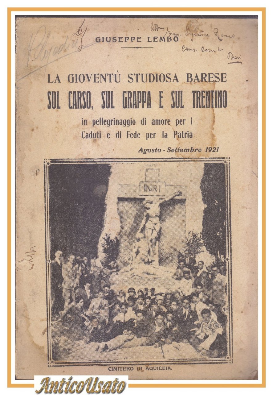 LA GIOVENTÙ STUDIOSA BARESE SUL CARSO GRAPPA E TRENTINO di …