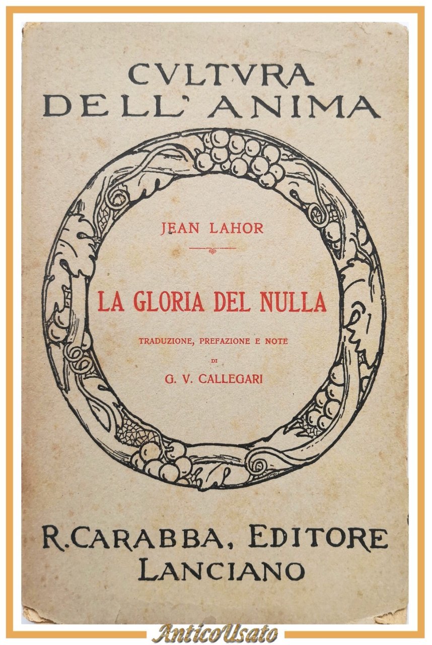 LA GLORIA DEL NULLA di Jaen Lahor Libro Editore Carabba …