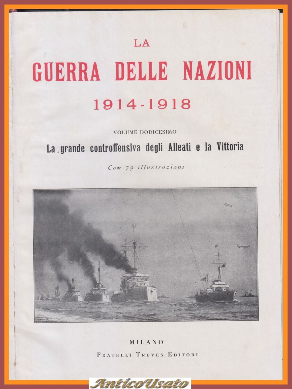 LA GRANDE CONTROFFENSIVA DEGLI ALLEATI E LA VITTORIA 1918 Guerra …