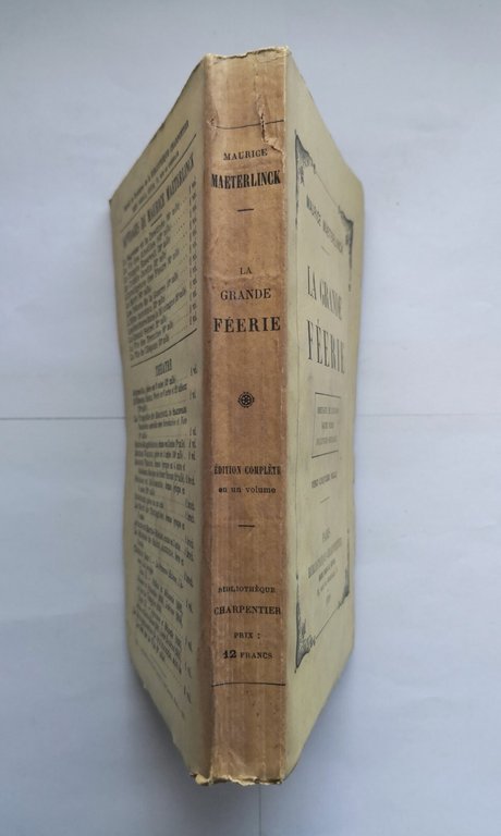 LA GRANDE FEERIE di Maurice Maeterlinck 1929 Bibliotheque Charpentier Libro