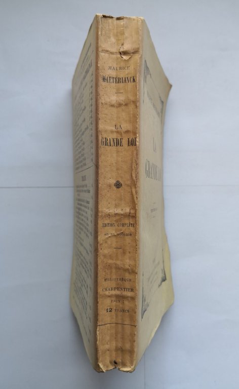LA GRANDE LOI di Maurice Maeterlinck 1933 Bibliotheque Charpentier Libro