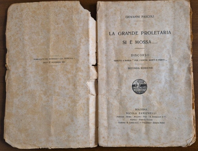 LA GRANDE PROLETARIA SI È MOSSA di Giovanni Pascoli 1911 …