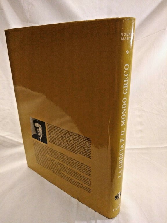 LA GRECIA E IL MONDO GRECO di Roland Martin 1984 …