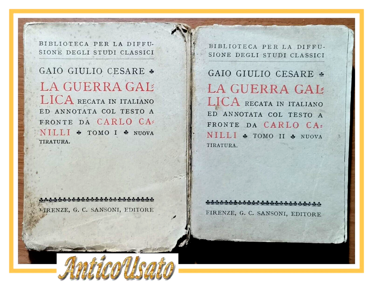 LA GUERRA GALLICA di Gaio Giulio Cesare 2 volumi 1934 …