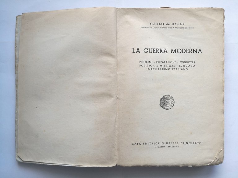 LA GUERRA MODERNA di Carlo de Rysky 1942 Principato libro …