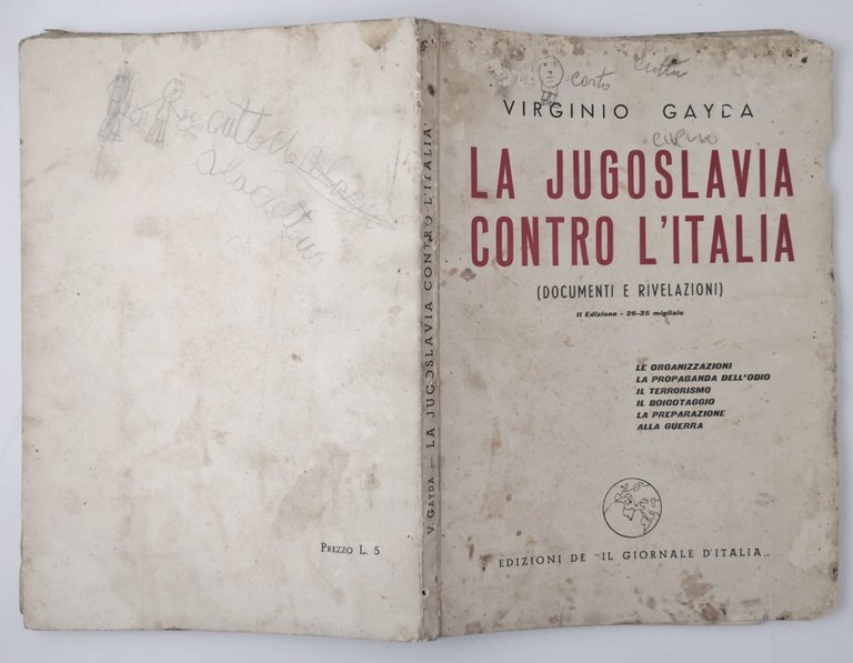 LA JUGOSLAVIA CONTRO L'ITALIA di Virginio Gayda 1941 Il Giornale …