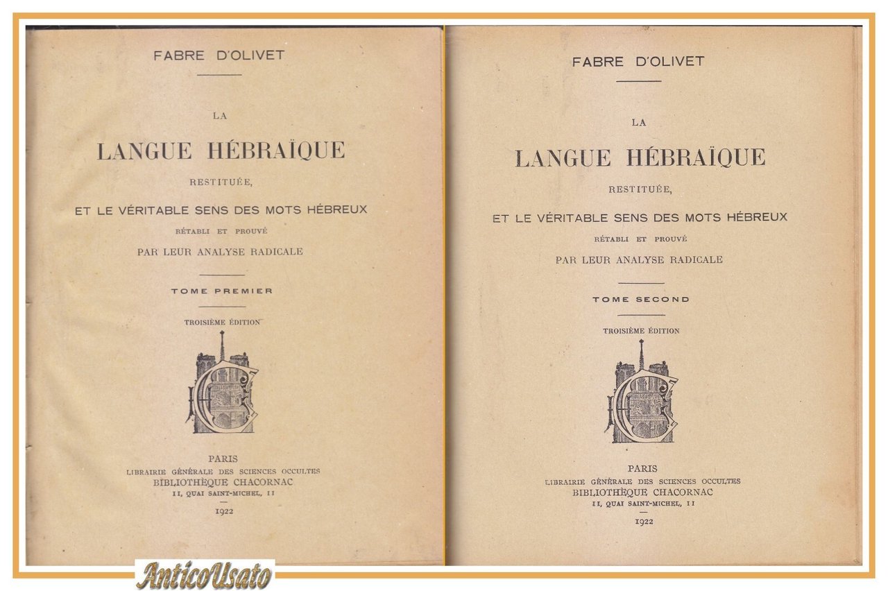 La Langue Hebraique restitutee veritable mots hebreux Fabre D'Olivet 1922 …