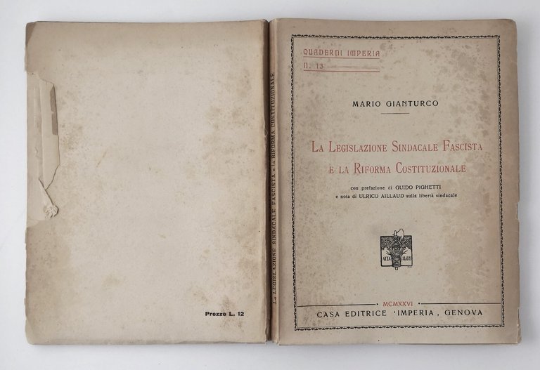 LA LEGISLAZIONE SINDACALE FASCISTA E LA RIFORMA COSTITUZIONALE di Gianturco …