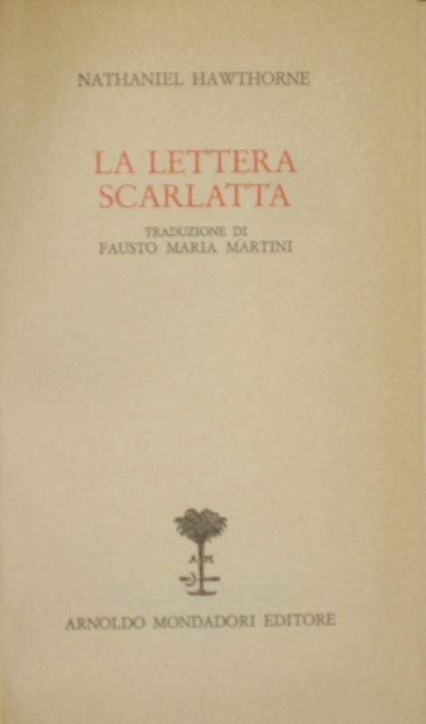 LA LETTERA SCARLATTA di Nathaniel Hawthorne 1971 Mondadori libro romanzo