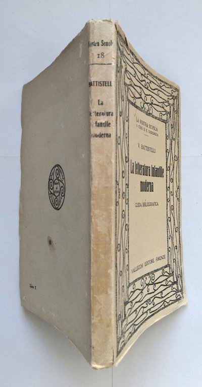 LA LETTERATURA INFANTILE MODERNA di Battistelli 1923 Vallecchi Libro Guida