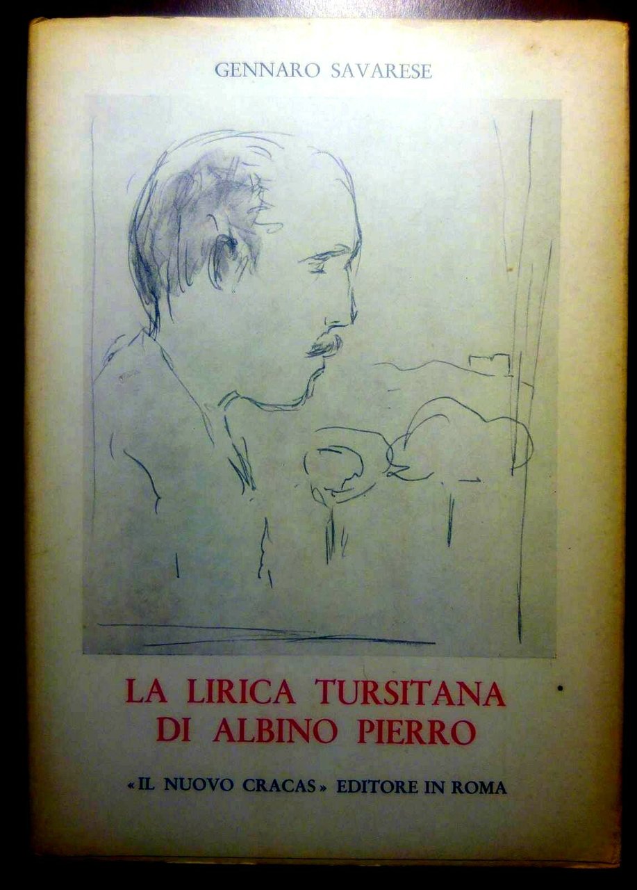 LA LIRICA TURSITANA DI ALBINO PIERRO Gennaro Savarese 1966 il …