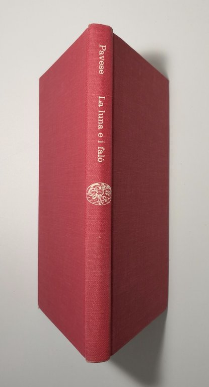 LA LUNA E I FALO di Cesare Pavese 1962 Einaudi …