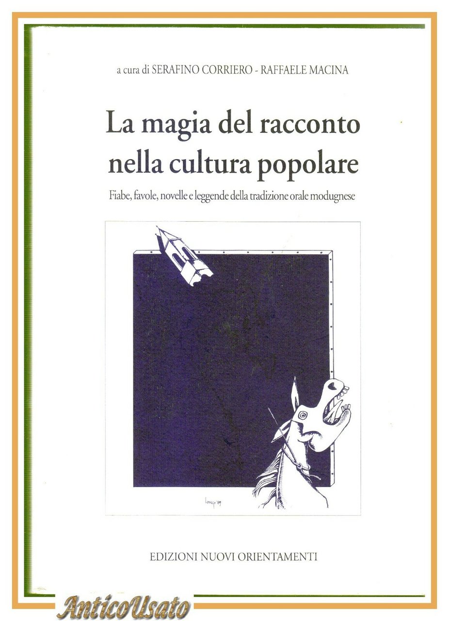 LA MAGIA DEL RACCONTO NELLA CULTURA POPOLARE Modugno Bari Fiabe …