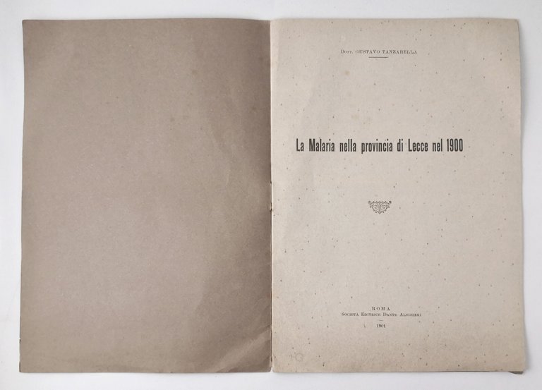 LA MALARIA NELLA PROVINCIA DI LECCE NEL 1900 di Tanzarella …