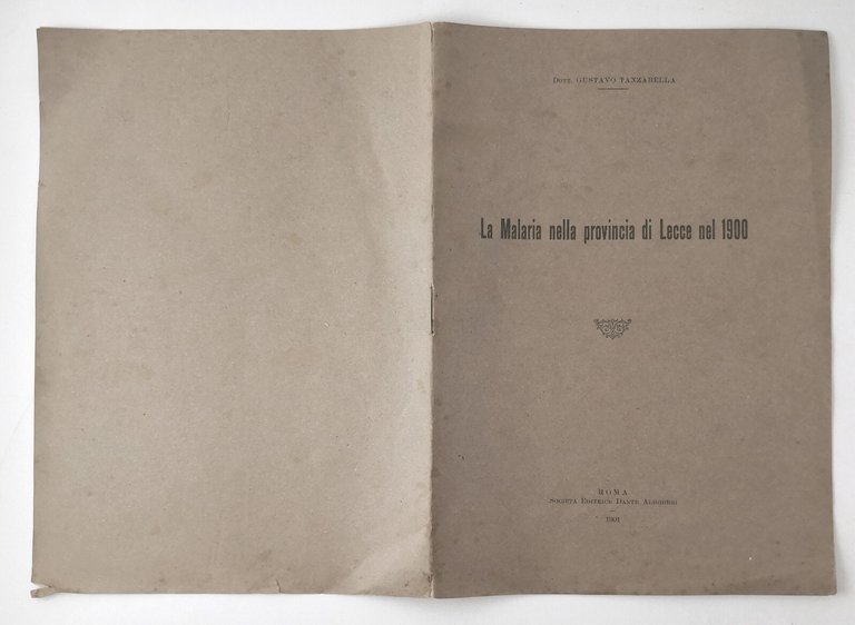 LA MALARIA NELLA PROVINCIA DI LECCE NEL 1900 di Tanzarella …