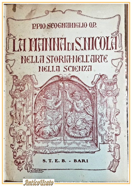 LA MANNA DI SAN NICOLA NELLA STORIA NELL'ARTE NELLA SCIENZA …