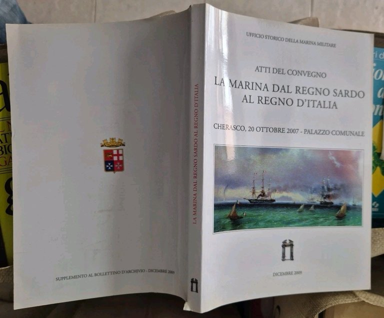 La marina dal regno sardo al regno d' Italia Atti …
