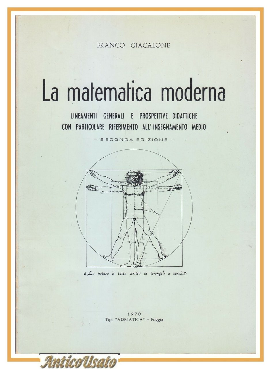 LA MATEMATICA MODERNA di Franco Giacalone 1970 Adriatica libro scuola …