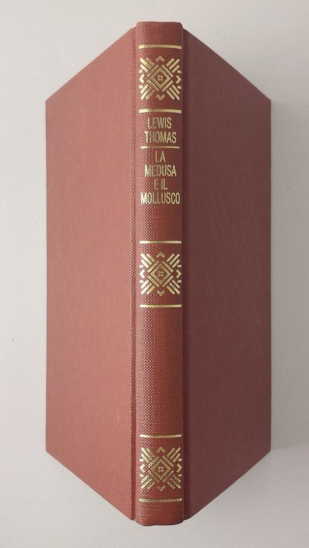 LA MEDUSA E IL MOLLUSCO appunti di un biologo Lewis …