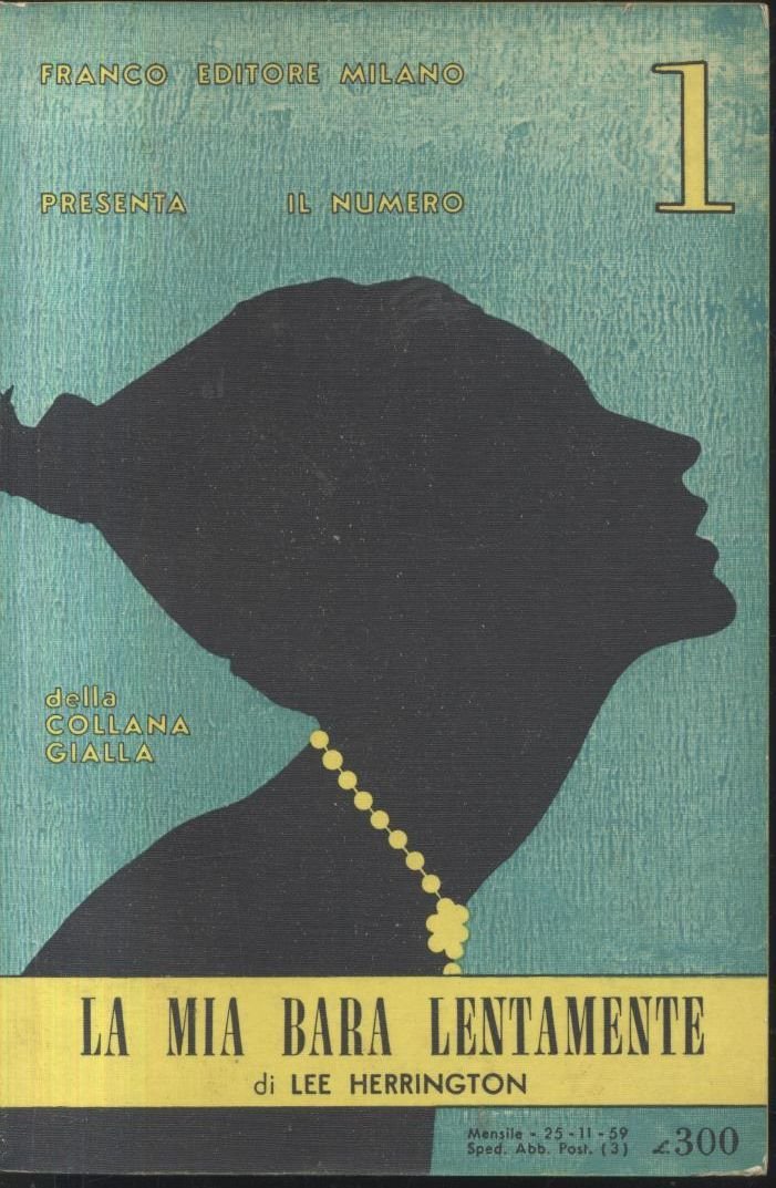 LA MIA BARA LENTAMENTE di Lee Herrington - Franco editore …